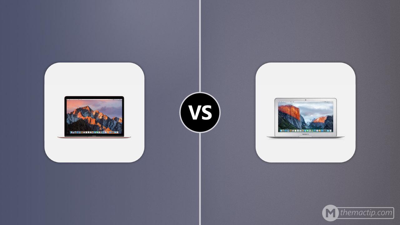 MacBook 12” 2016 vs. MacBook Air 11” 2015
