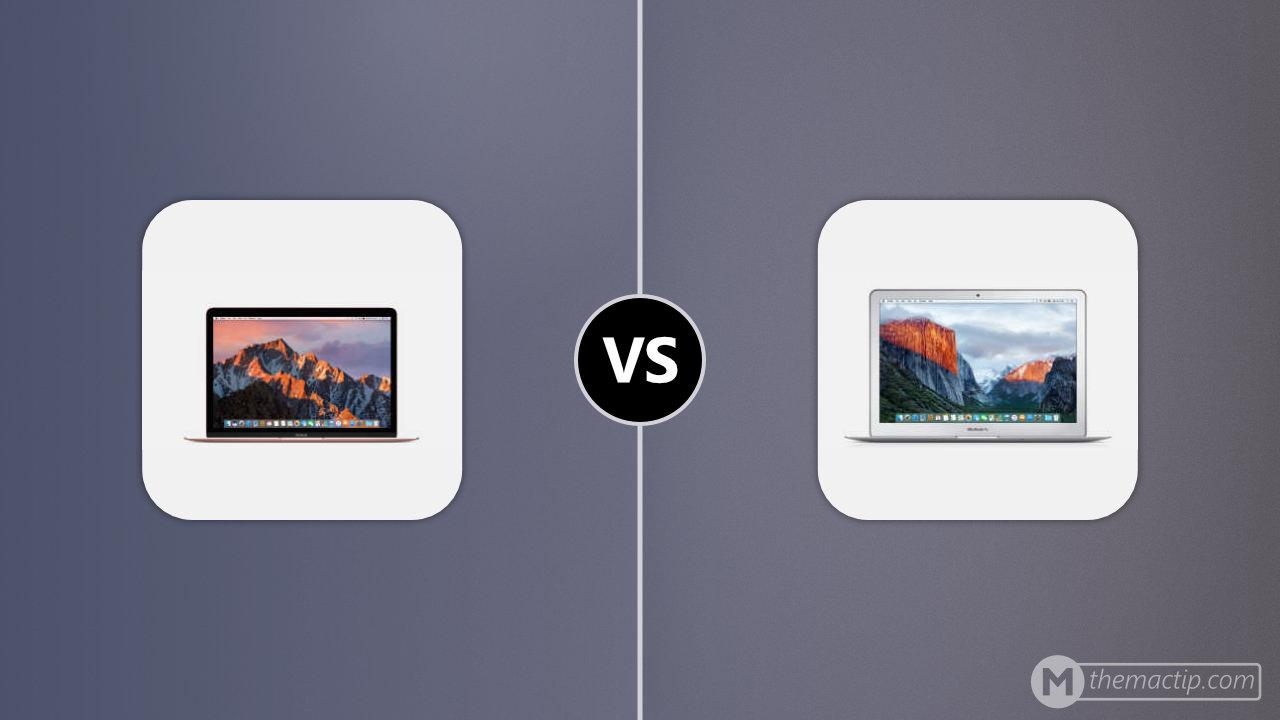 MacBook 12” 2016 vs. MacBook Air 13” 2015