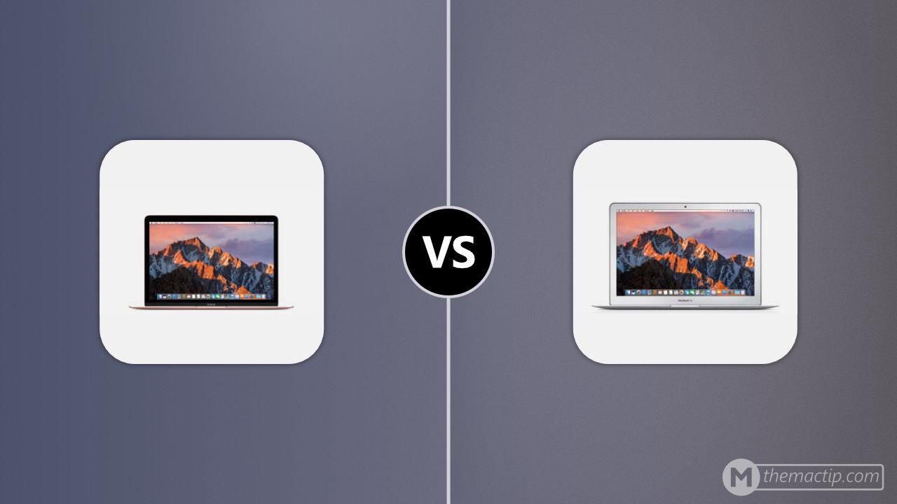 MacBook 12” 2016 vs. MacBook Air 13” 2017