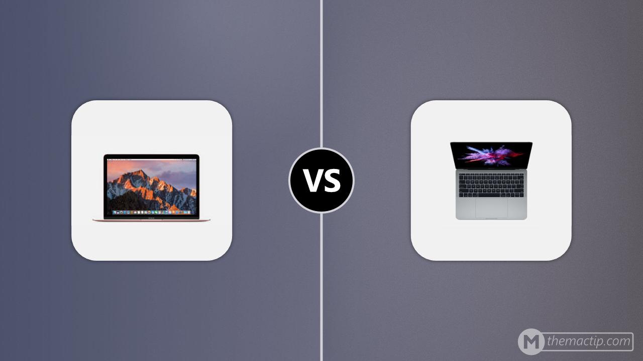 MacBook 12” 2016 vs. MacBook Pro 13” (2016, 2 Thunderbolt 3)