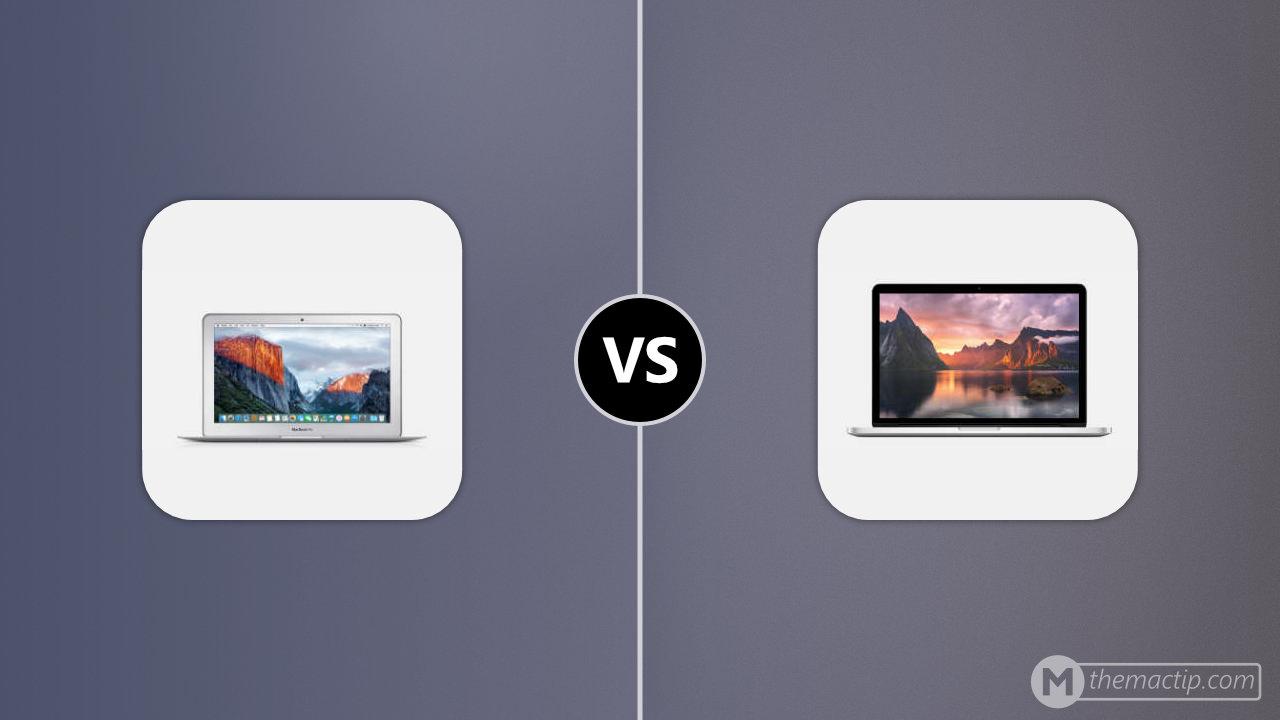 MacBook Air 11” 2015 vs. 2015 MacBook Pro 13 Retina