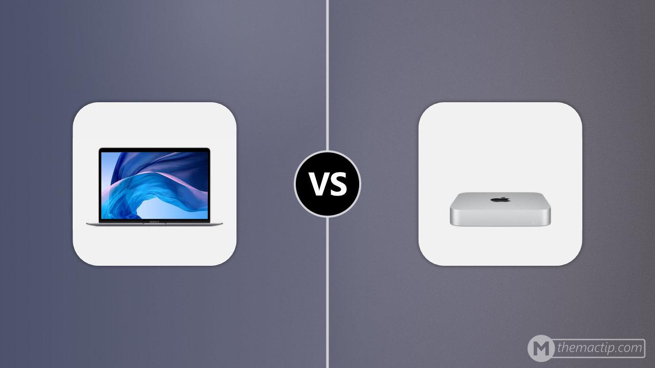 MacBook Air 13” 2019 vs. Apple Mac mini (M1, 2020)