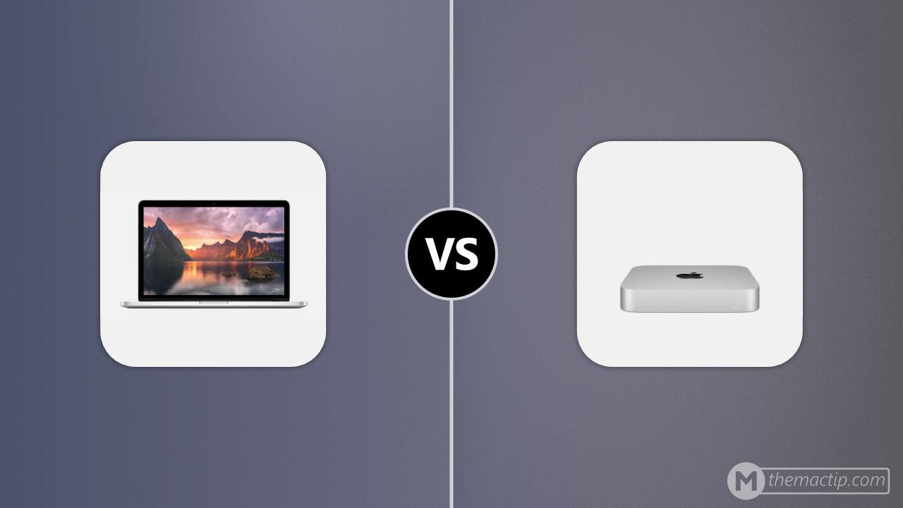 MacBook Pro 13” Retina (2015) vs. Apple Mac mini (M1, 2020)