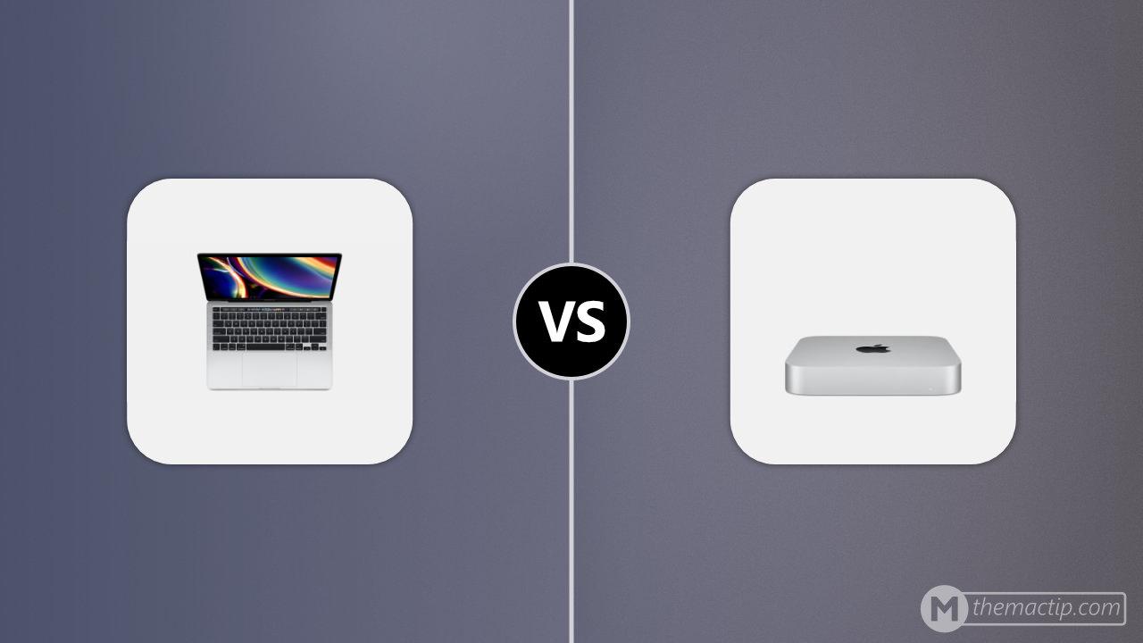 2020 MacBook Pro 13 (2TB3) vs. M1 Mac mini