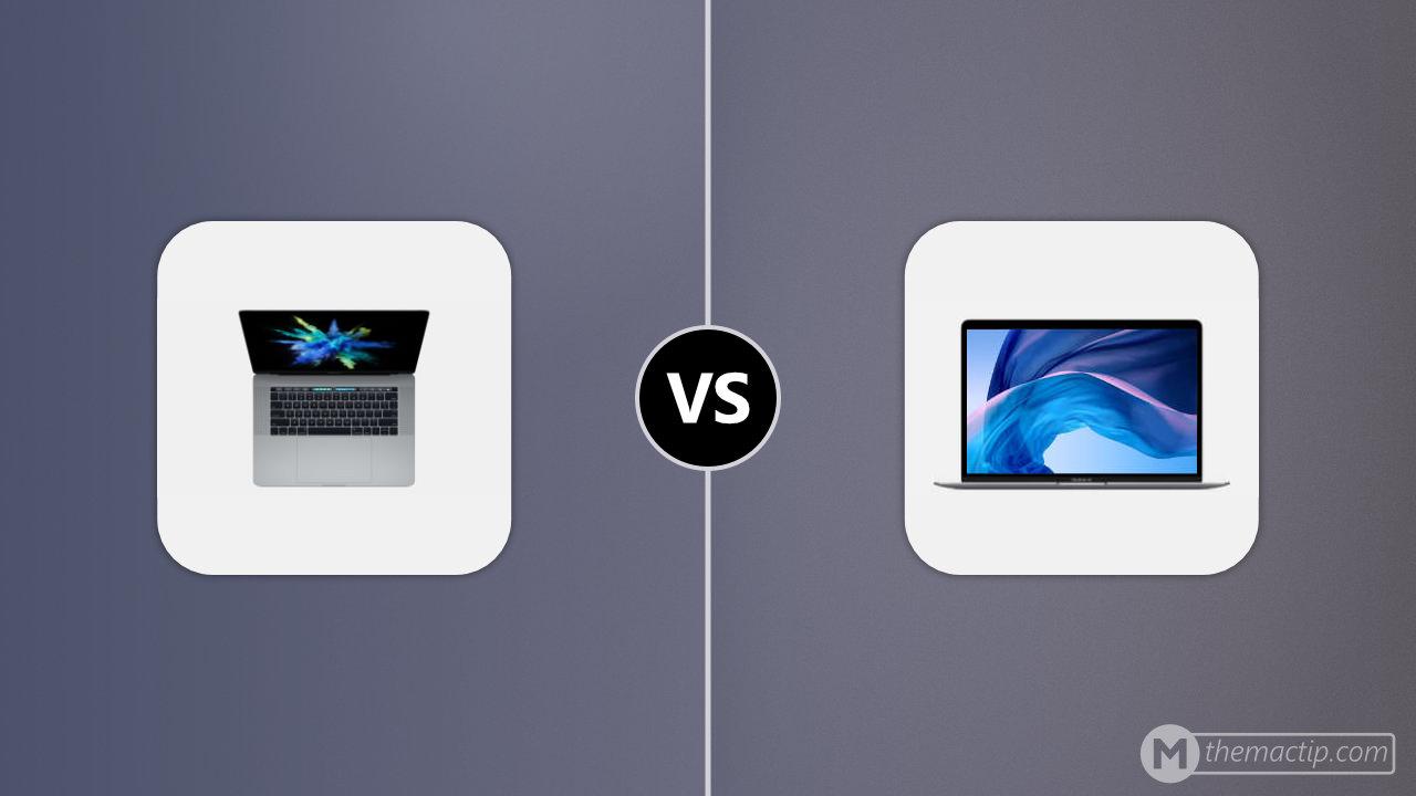 MacBook Pro 15” (2016) vs. MacBook Air 13” 2019