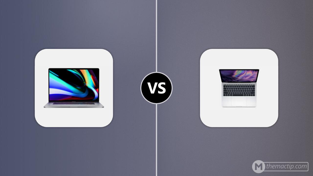 MacBook Pro 16” (2020) vs. MacBook Pro 13” (2019, 2 Thunderbolt 3)