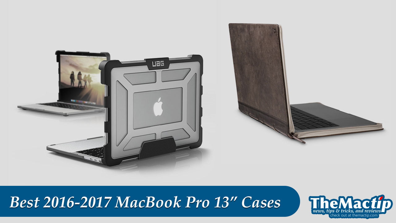 best cases for macbook pro 2017