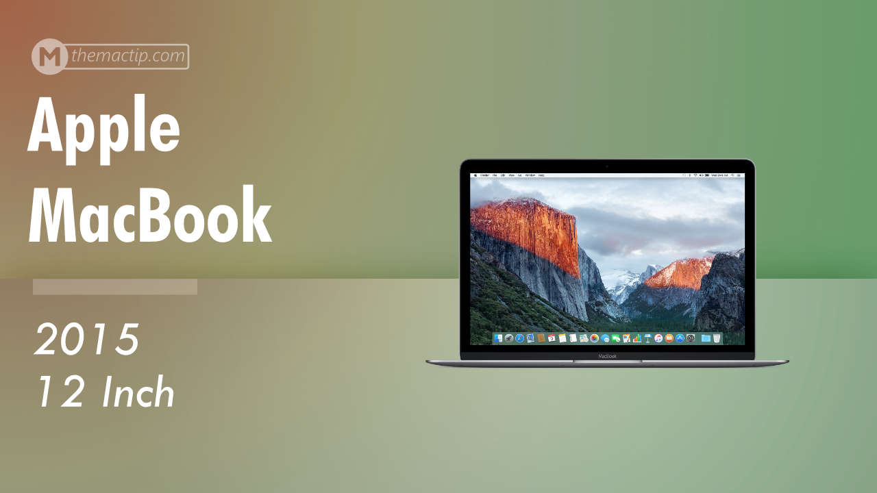 Apple MacBook 2015 Specs